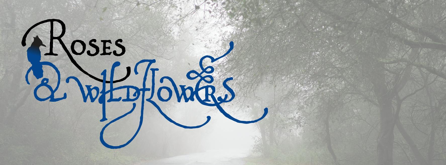 Get Ready for Roses & Wildflowers Mythopoeic Fiction #2: "Walking Away" !