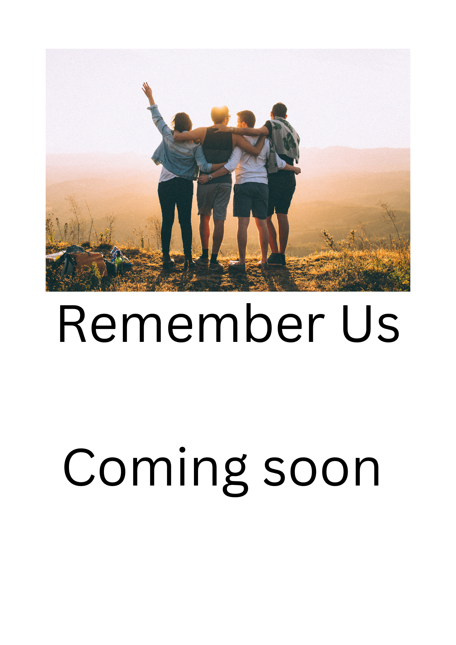 Get Ready for Remember Us