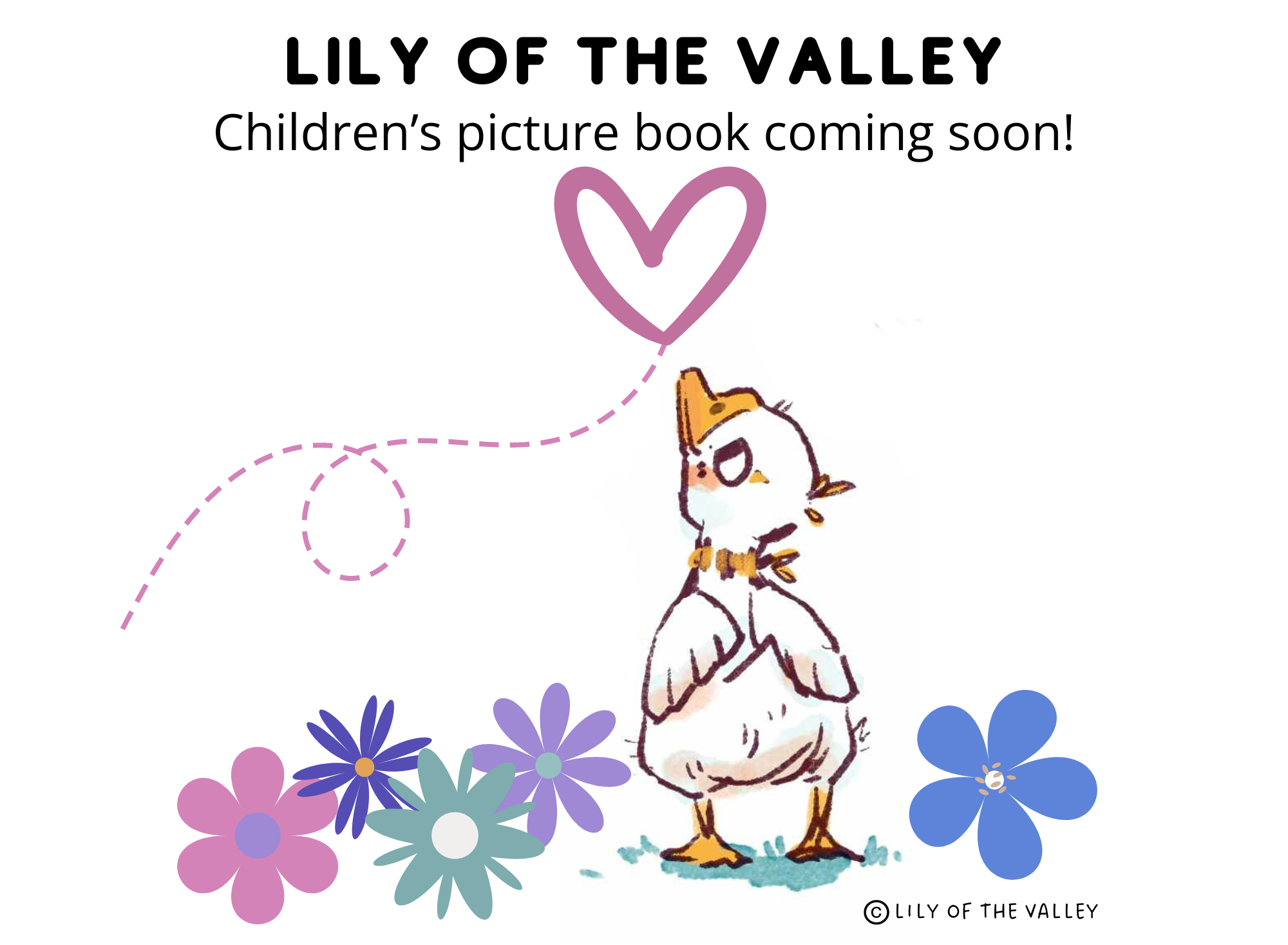 Once upon a time on a farm in the valley lived a gosling named Lily.
