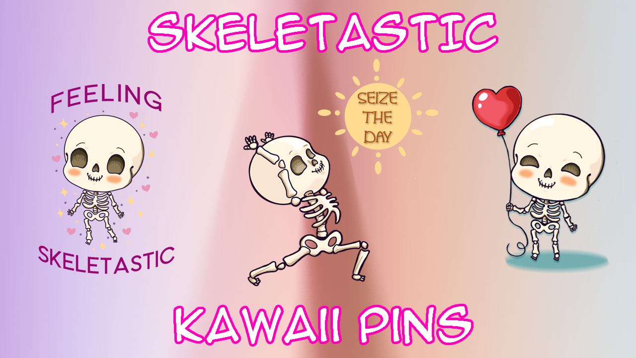 Special Early Access: Skeletastic - Kawaii skeleton wood pins
