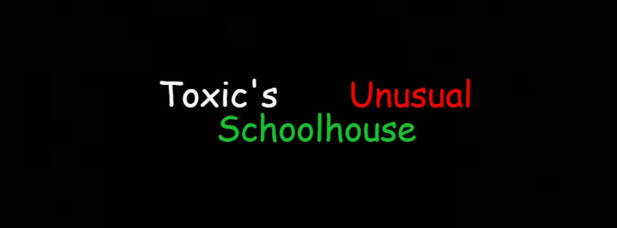 Get Ready for Toxic's Unusual Schoolhouse - a baldi and raldi fangame that is very wacky and also funny, also a pretty hard game with boss fights