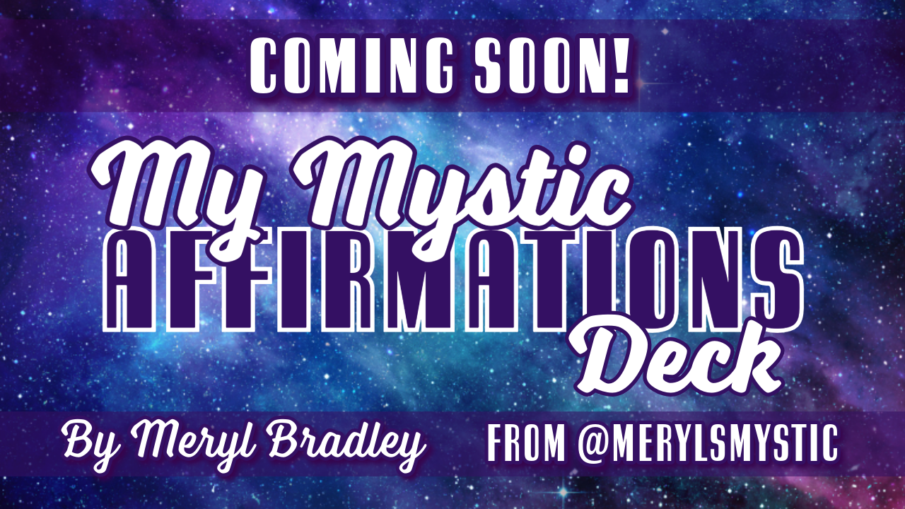 Get Ready for My Mystic Affirmations Deck