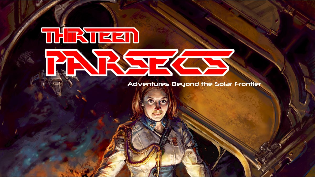 Thirteen Parsecs: Beyond the Solar Frontier - Launch Draws Near!
