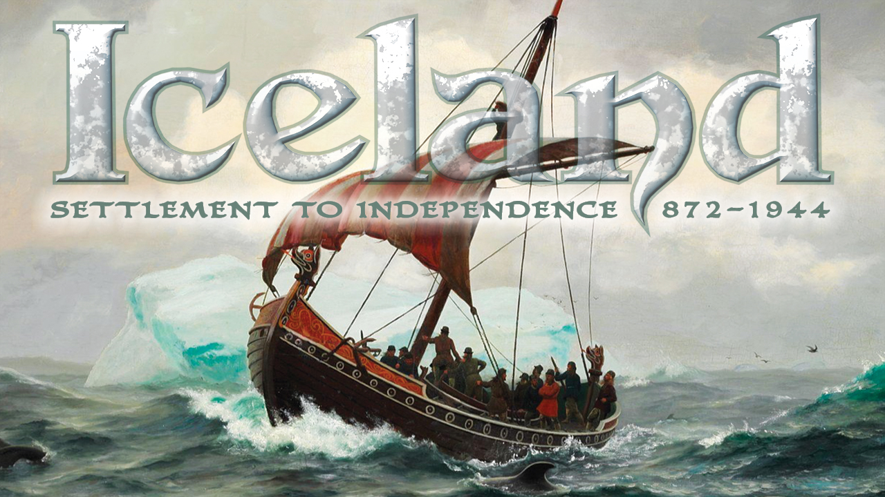 Get Ready for Iceland: Settlement to Independence
