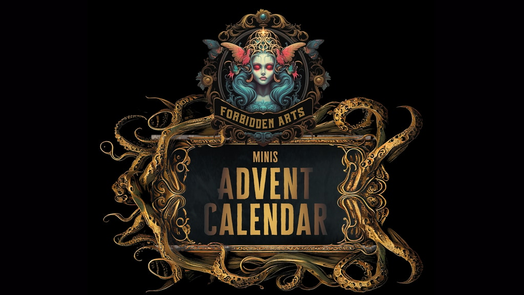 Get Ready for Forbidden Arts Minis Advent Calendar