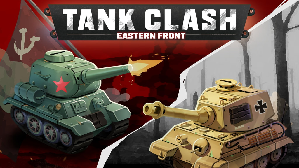 Get Ready for Tank Clash : Eastern Front