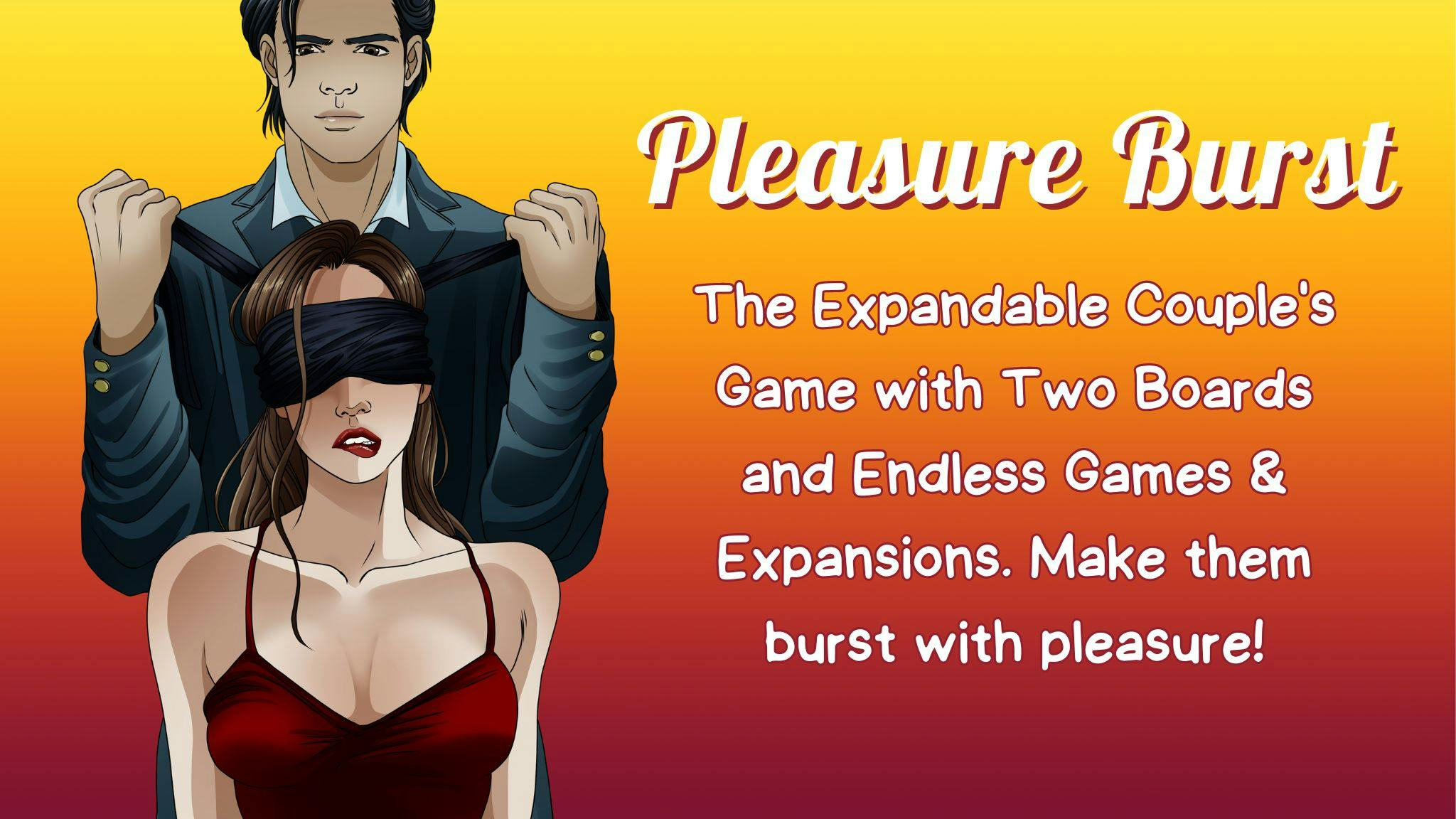 Get Ready for Pleasure Burst: The Expandable Couples' Sex Game