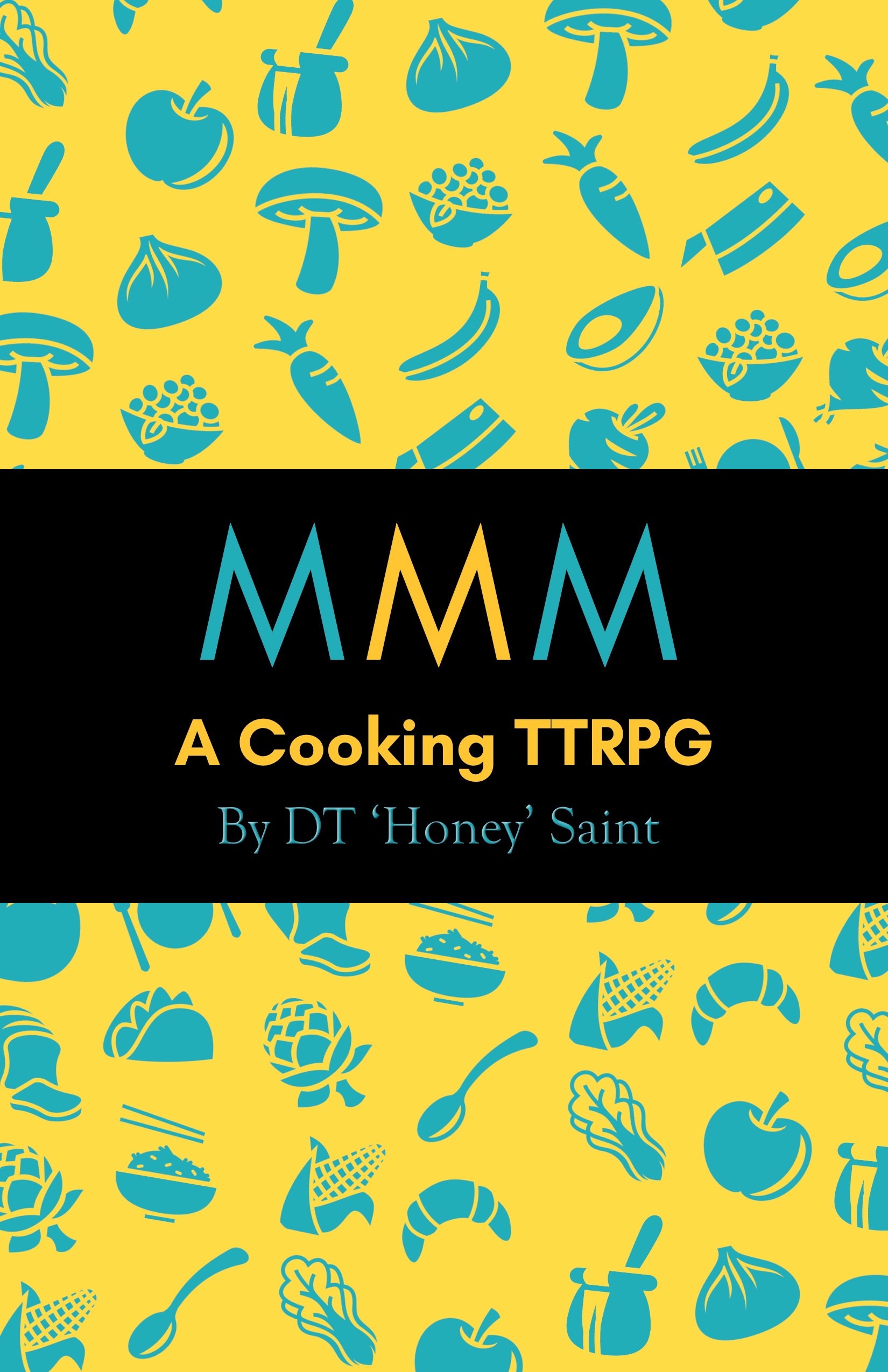 Get Ready for MMM - The Cooking TTRPG