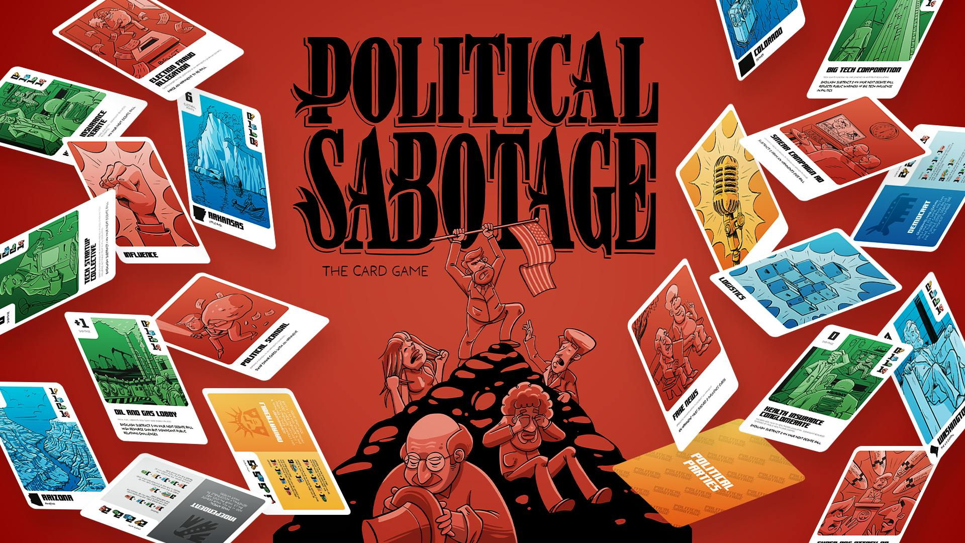 Get Ready for Political Sabotage: The Card Game