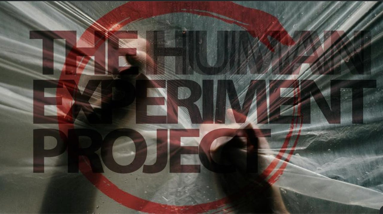 Get Ready for The Human Experiment Project