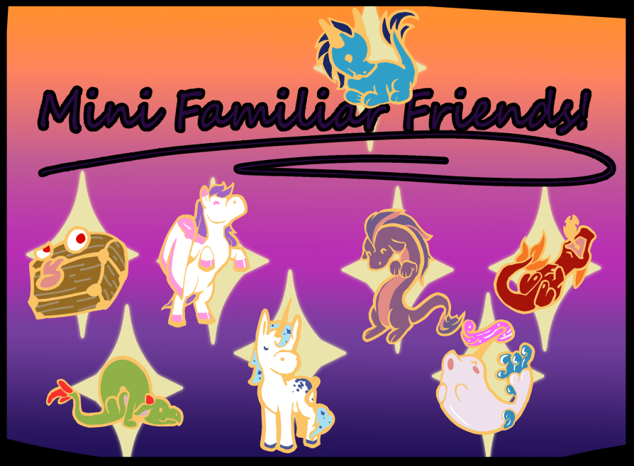 Get Ready for Mini Familiar Friends