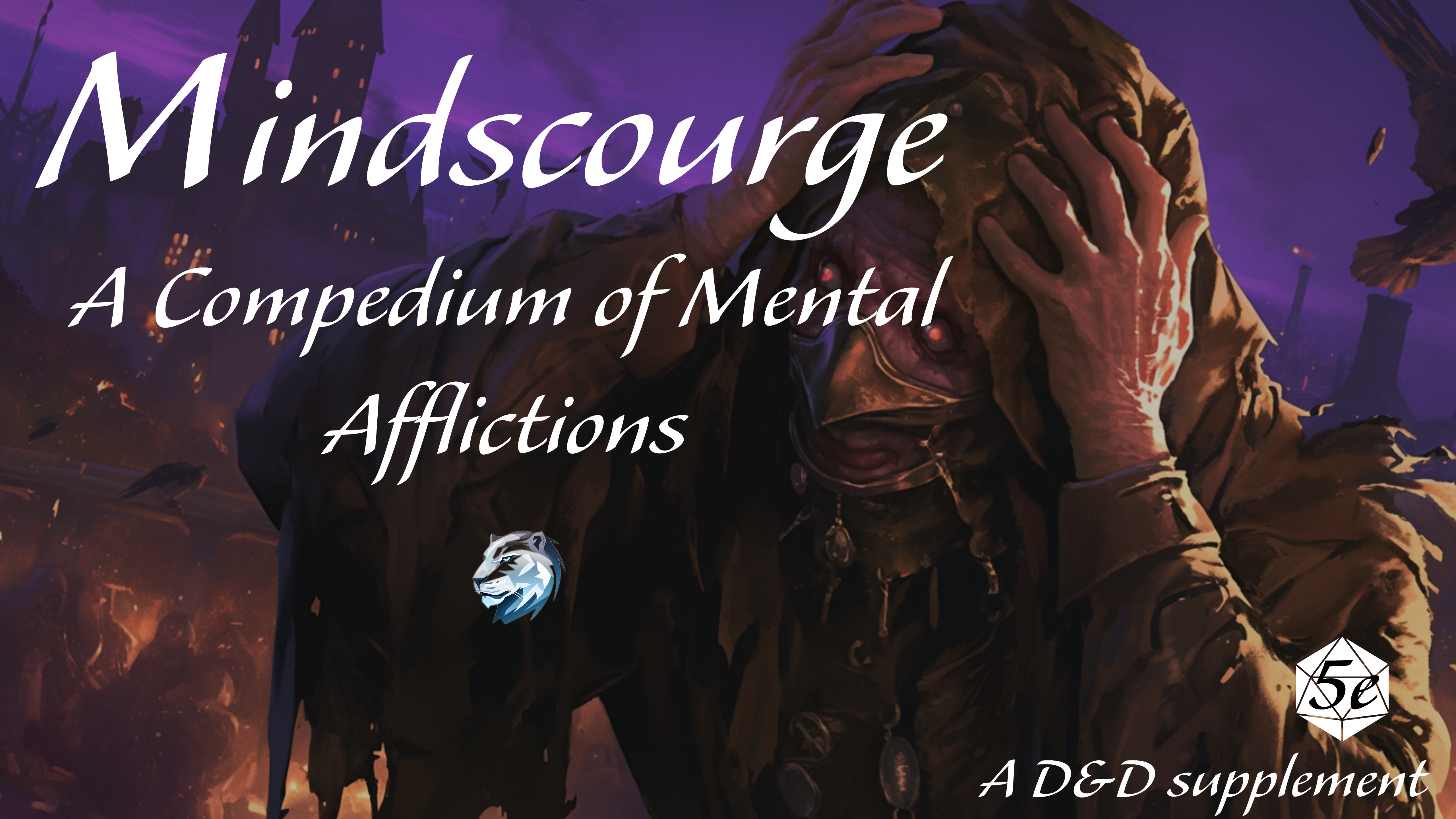 Get Ready for Mindscourge: A Compendium of Mental Afflictions for DnD 5e