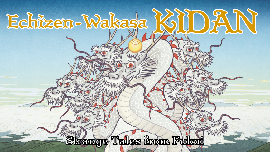 Get Ready for Echizen-Wakasa Kidan: Strange Tales from Fukui