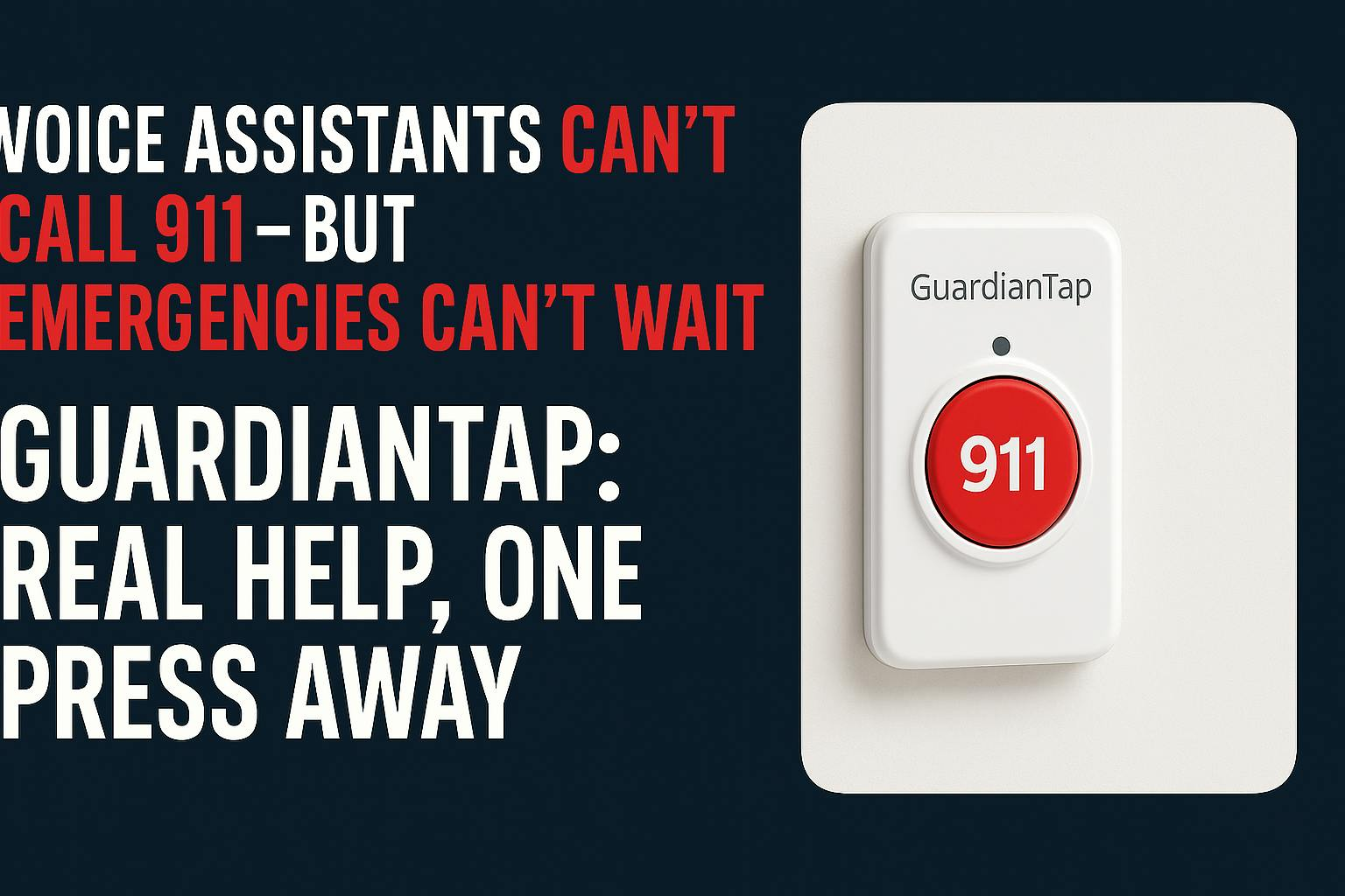 Get Ready for GuardianTap 911 Button