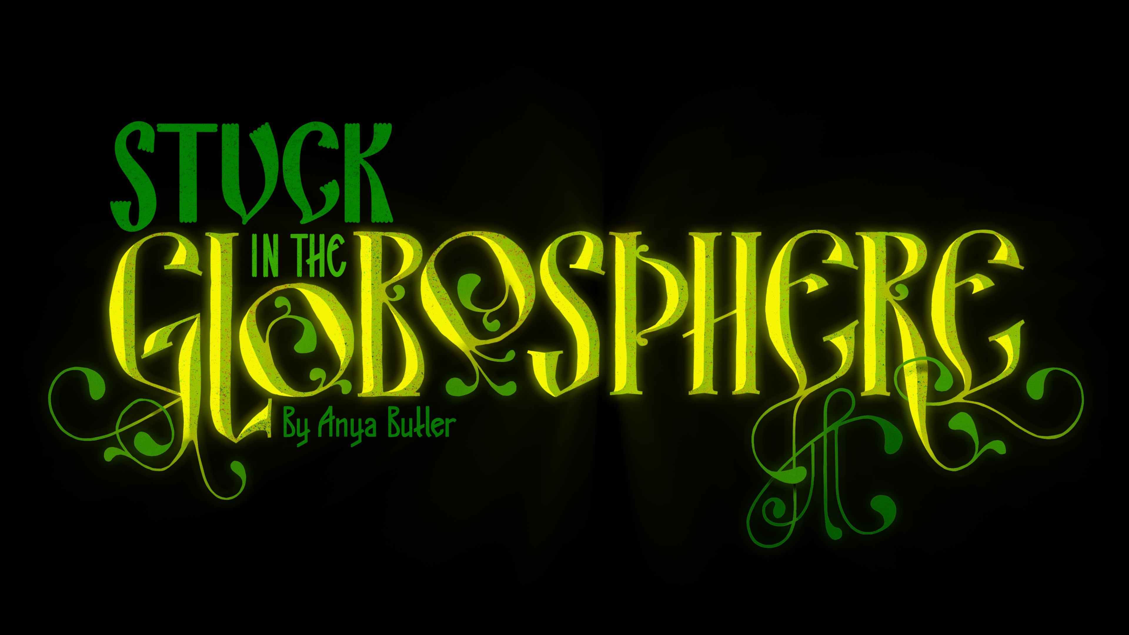 STUCK IN THE GLOBOSPHERE - PILOT