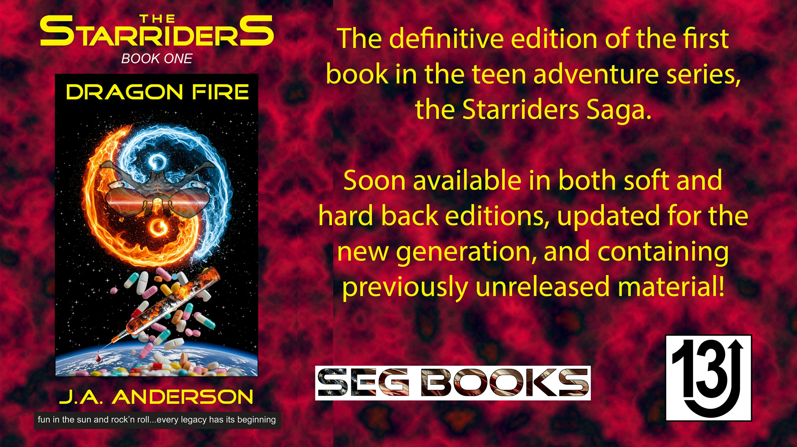 Get Ready for Starriders #1: Dragon Fire (Definitive Edition)