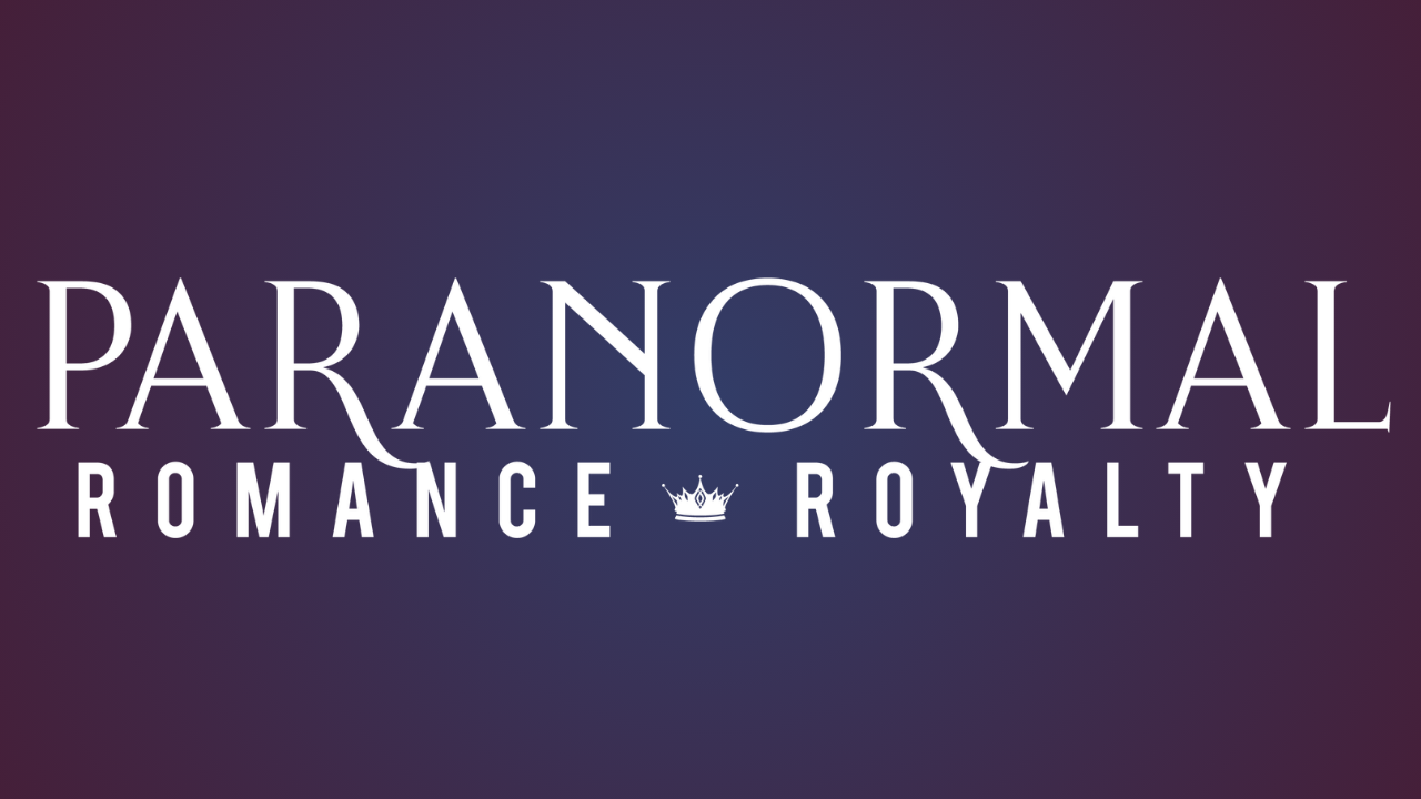Get Ready for Paranormal Romance Royalty
