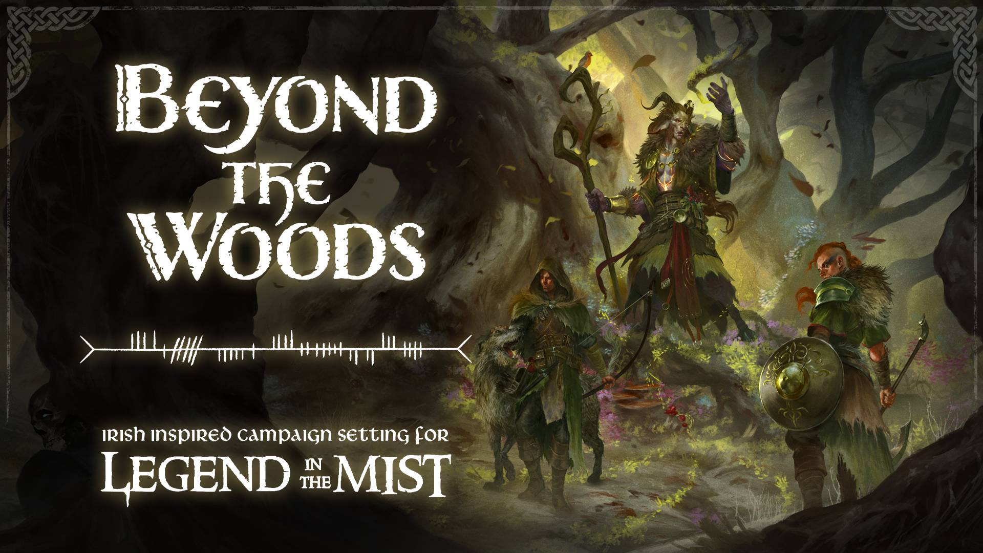 Coming Soon — Beyond the Woods for Legend in the Mist RPG!