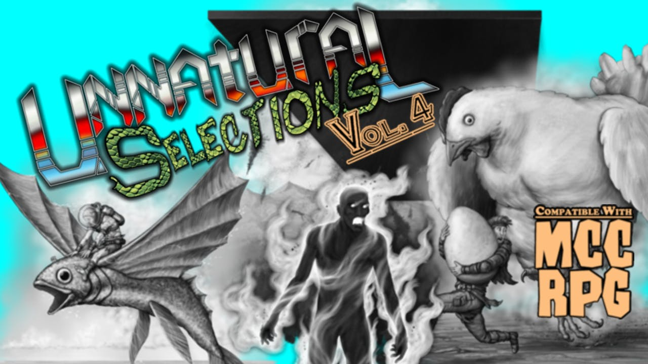 Special Early Access: Unnatural Selections Volume 4