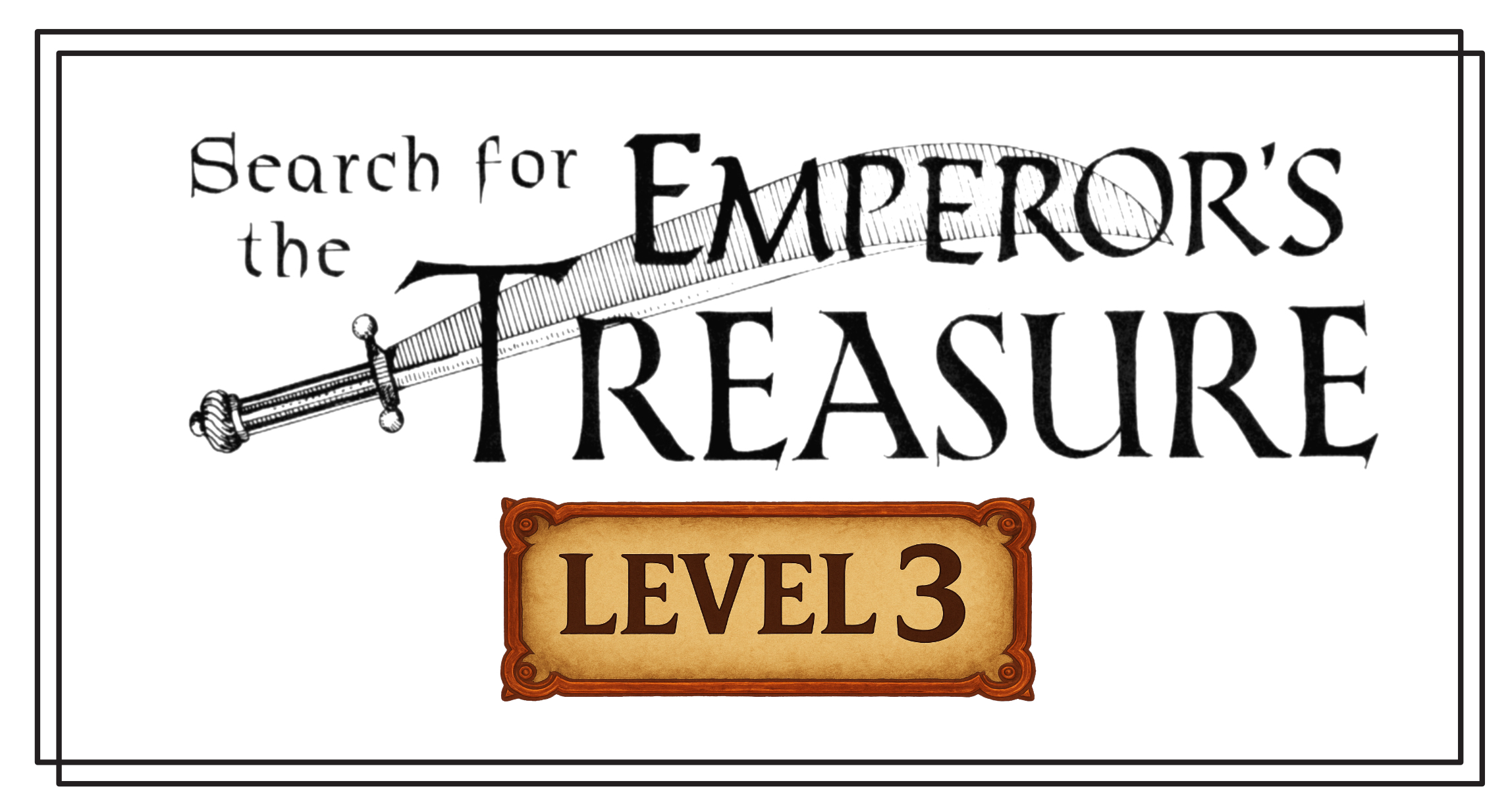 Get Ready for Search for the Emperor's Treasure