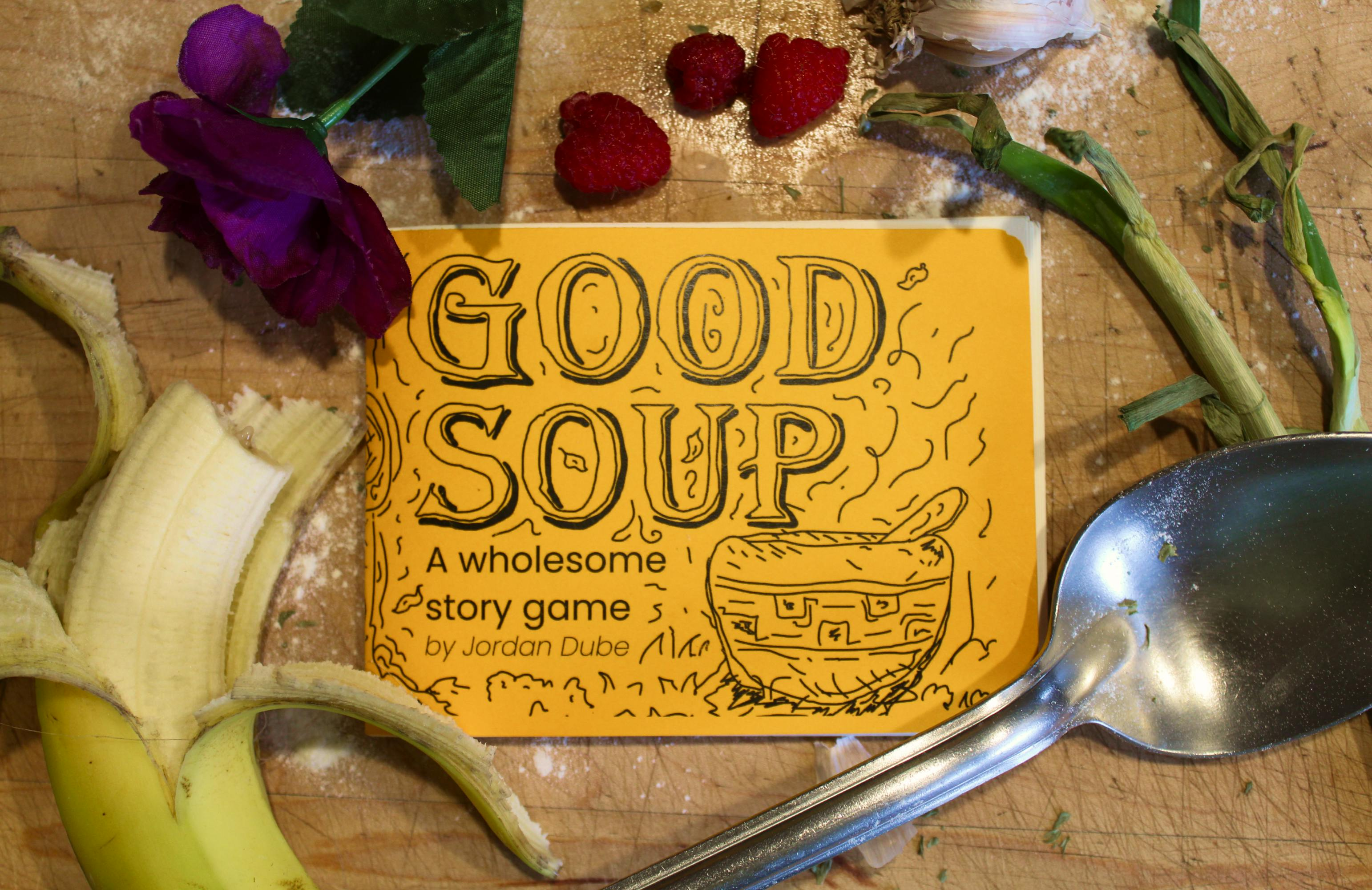 Get Ready for Good Soup