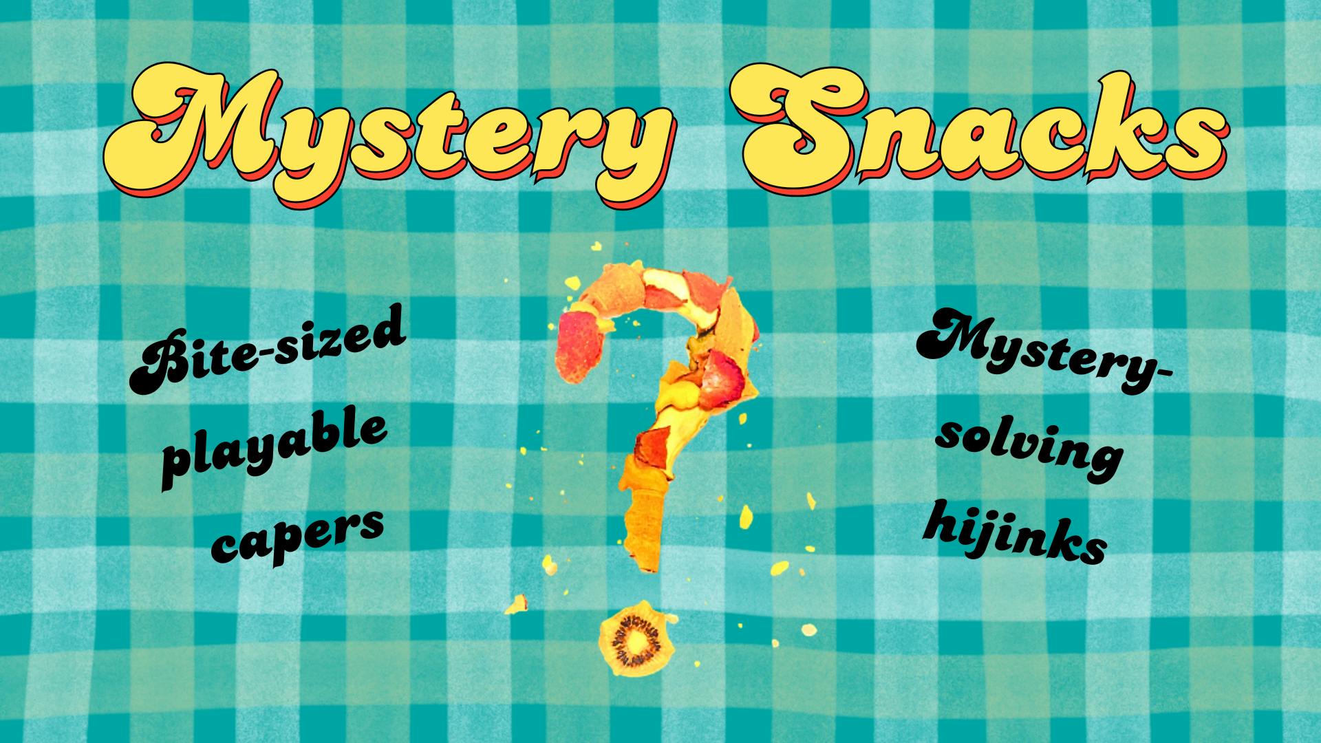 Coming Soon: Mystery Snacks