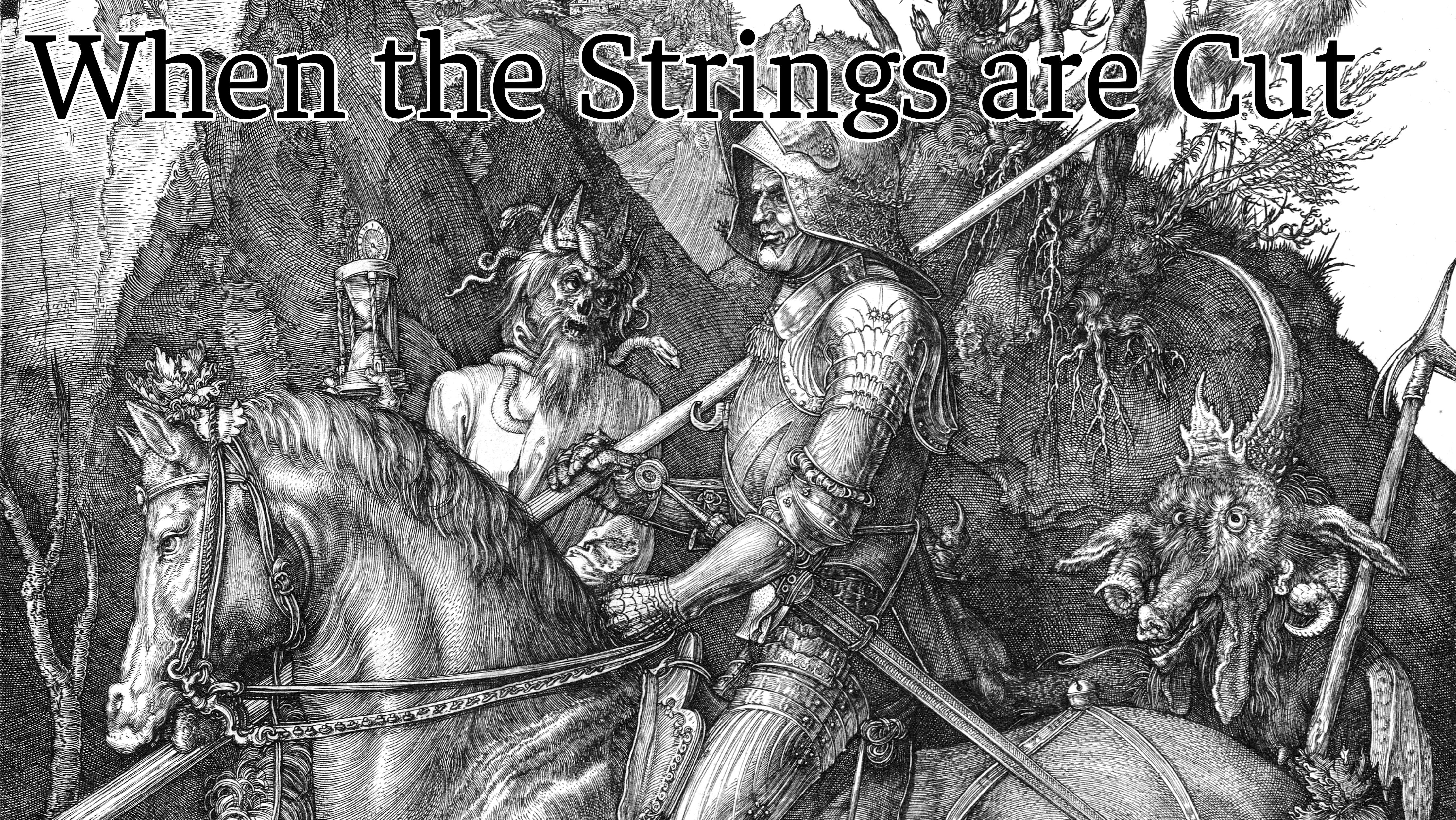 Get Ready for When the Strings are Cut