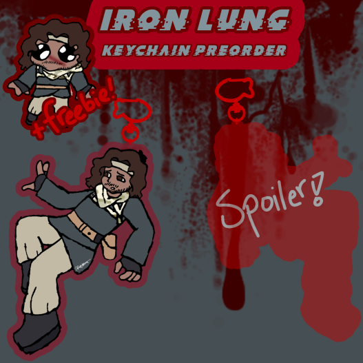 Iron Lung Keychain Preorder 👀