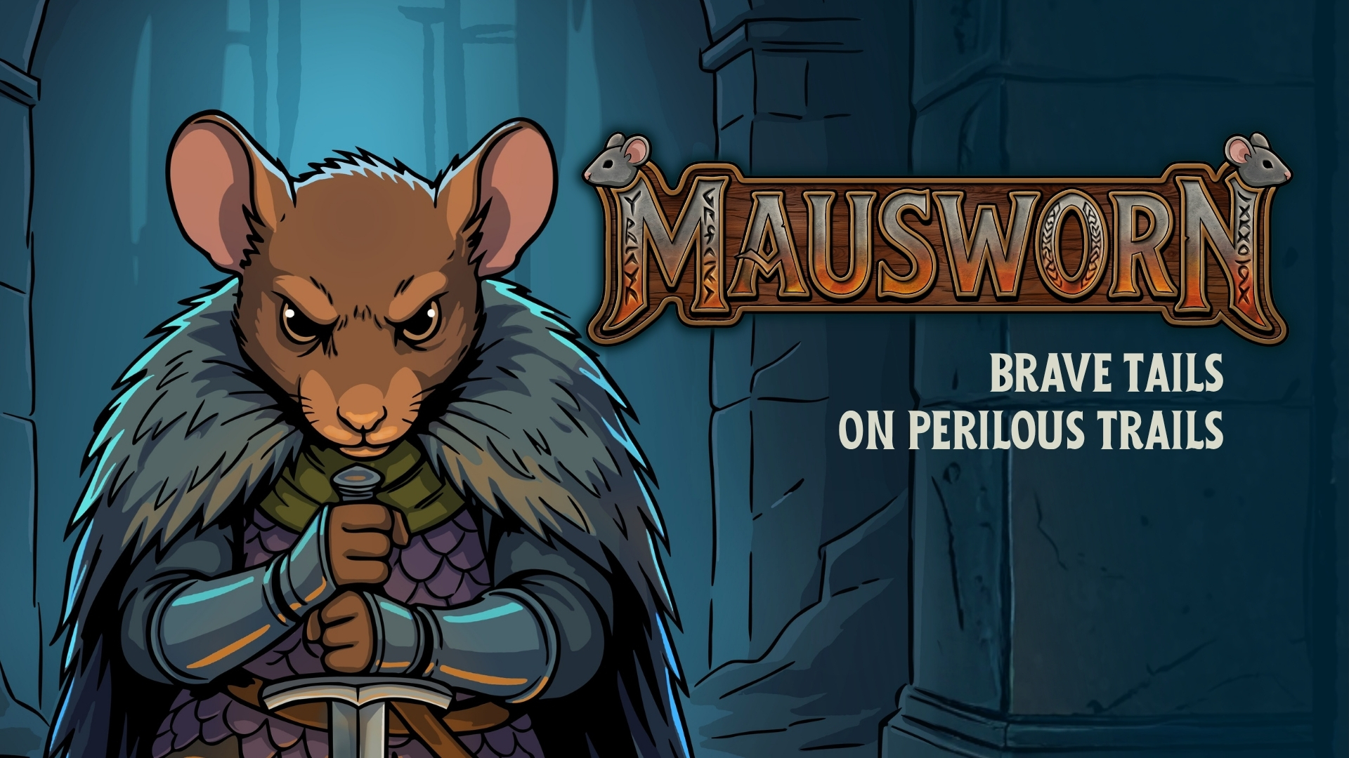 Get Ready for Mausworn: Brave Tails on Perilous Trails