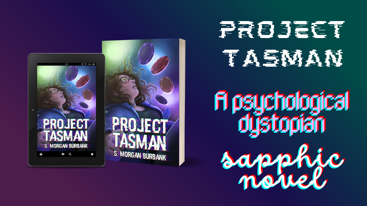 Get Ready for Project Tasman - A Sapphic Dystopian Novel