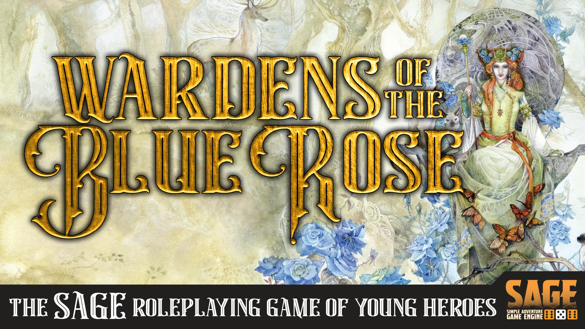 Wardens of the Blue Rose comes to Pocketopia!