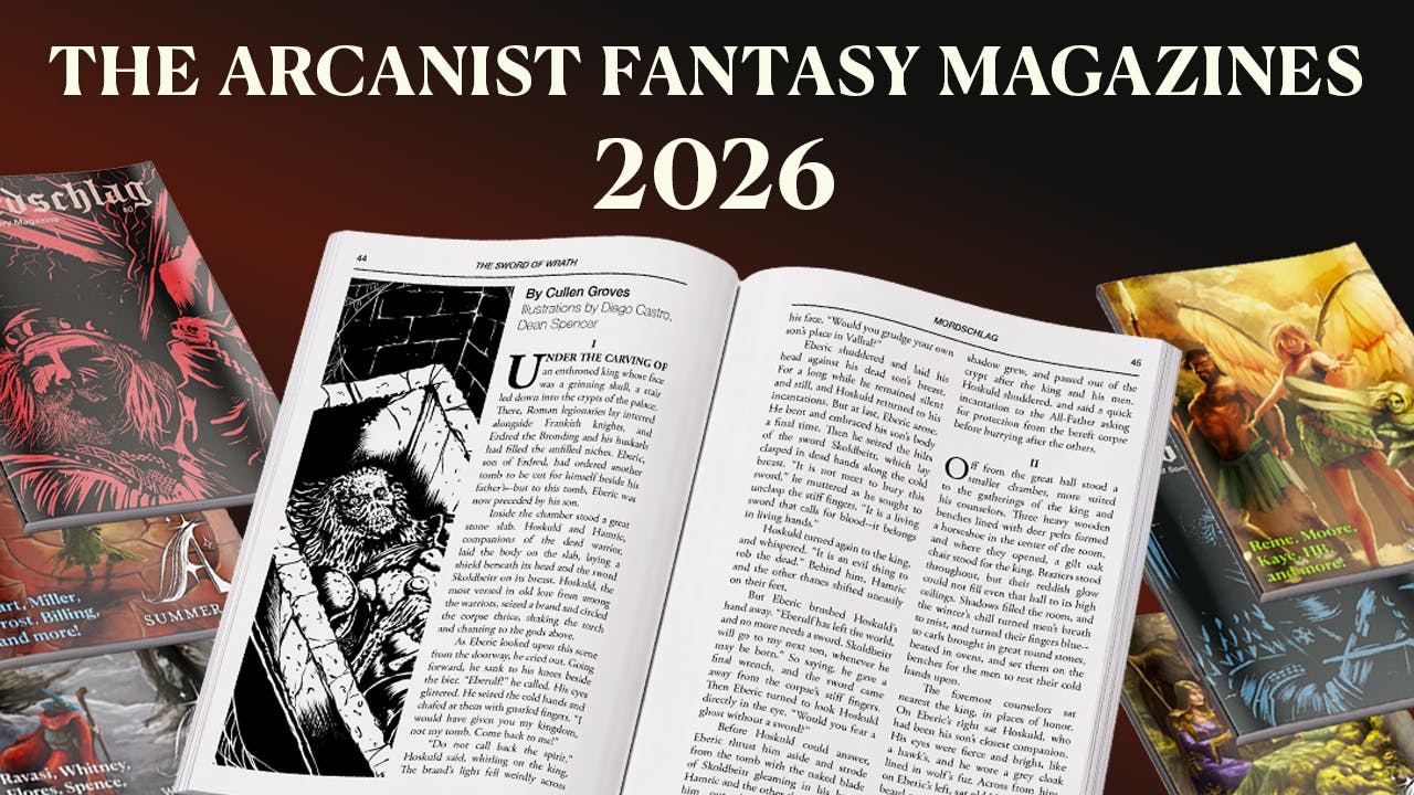 Get Ready for the 2026 Arcanist Fantasy Magazines 