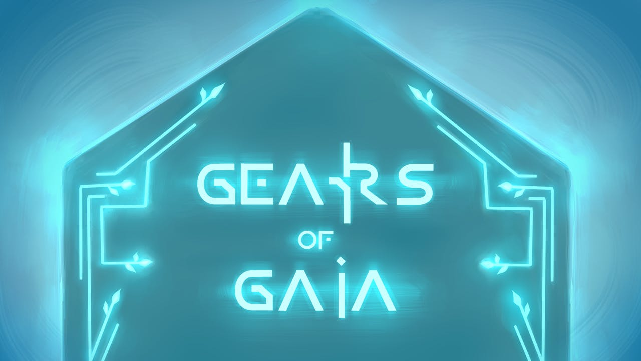 Get Ready for Gears of Gaia