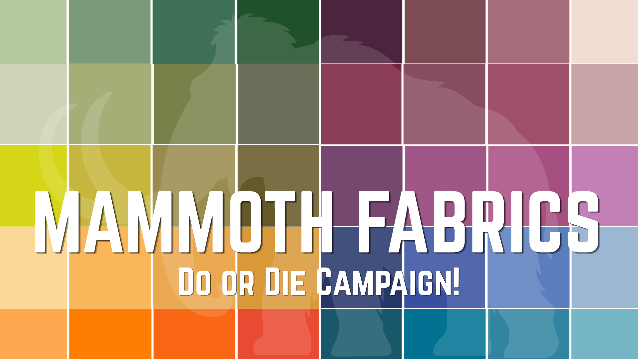 Get Ready for Mammoth Fabrics Startup - Do or Die!