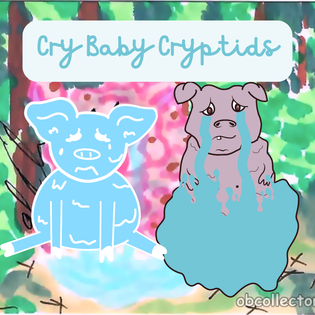 Get Ready for Cry Baby Cryptids!