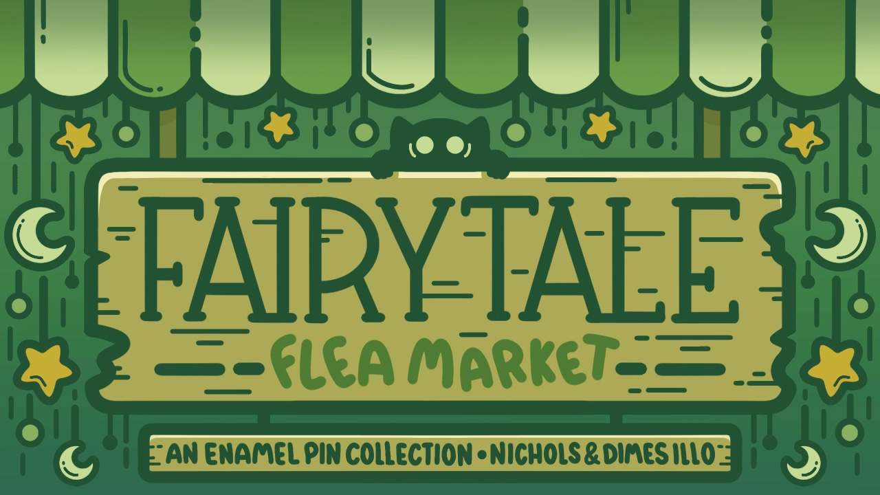 Get Ready for Fairytale Flea Market - An Enamel Pin Collection