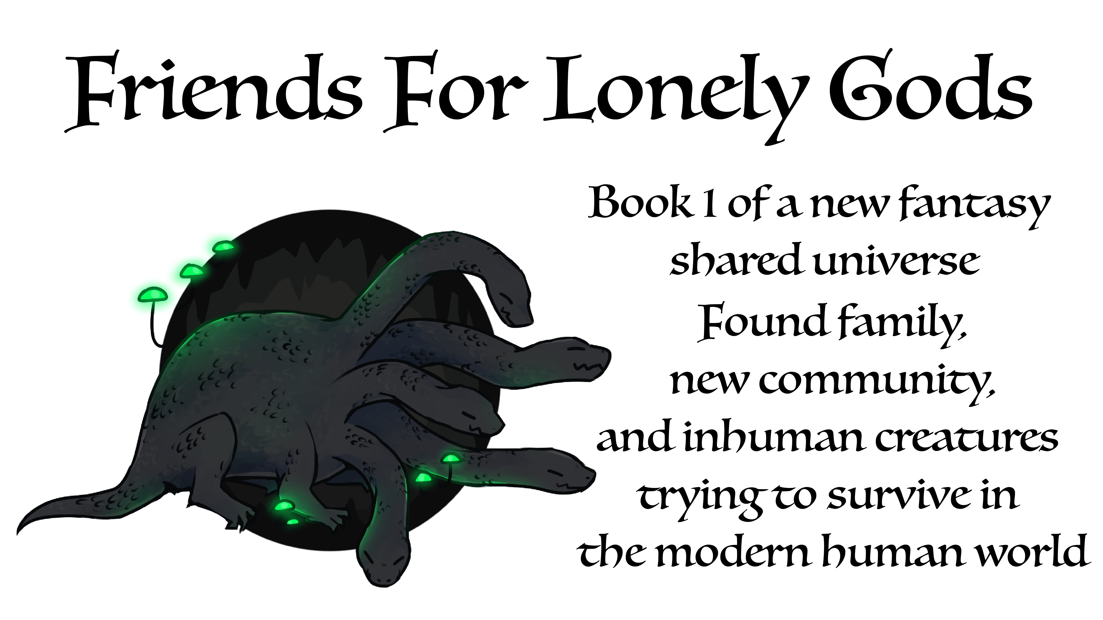 New Fantasy Novel — Friends for Lonely Gods