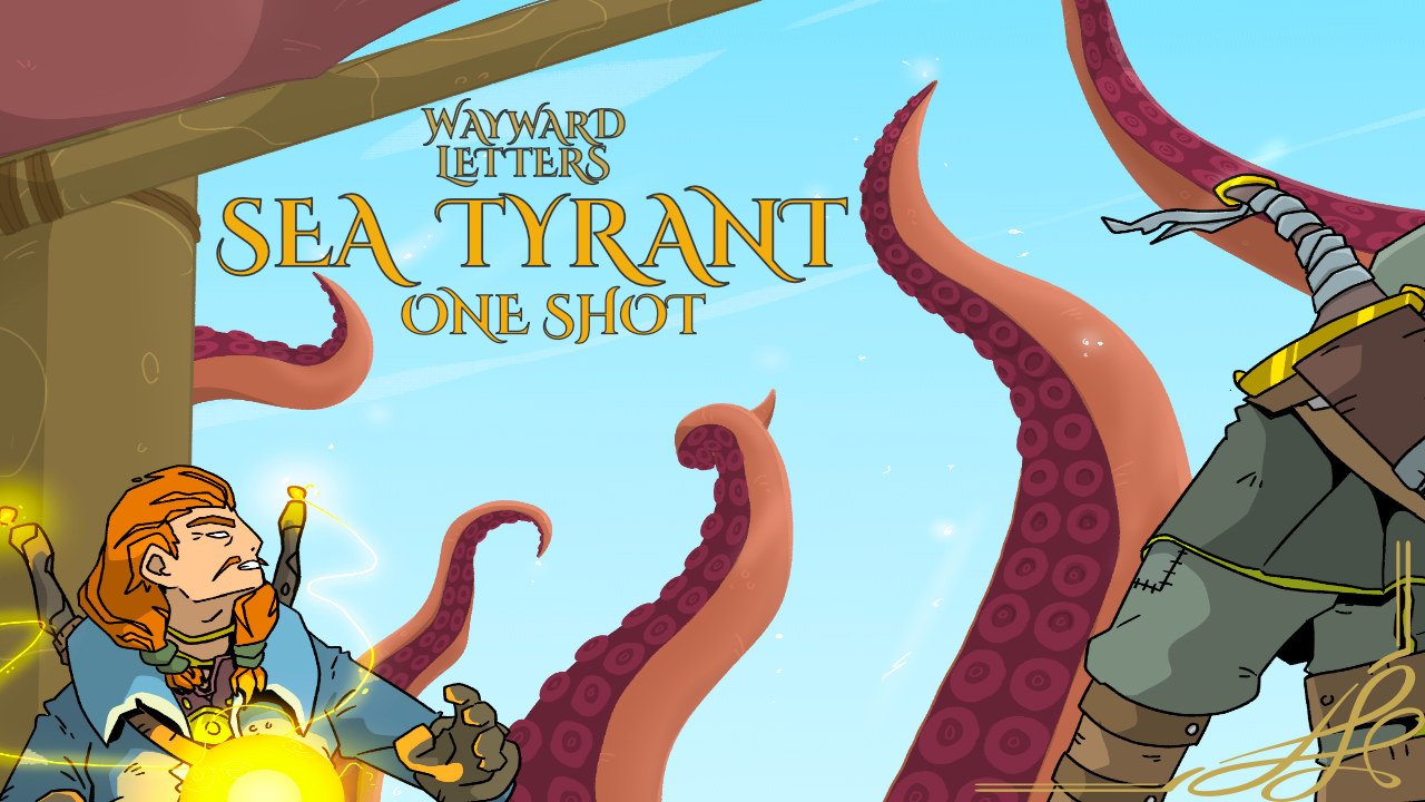 Get Ready for Sea Tyrant One Shot - Wayward Letters - TTRPG/5E