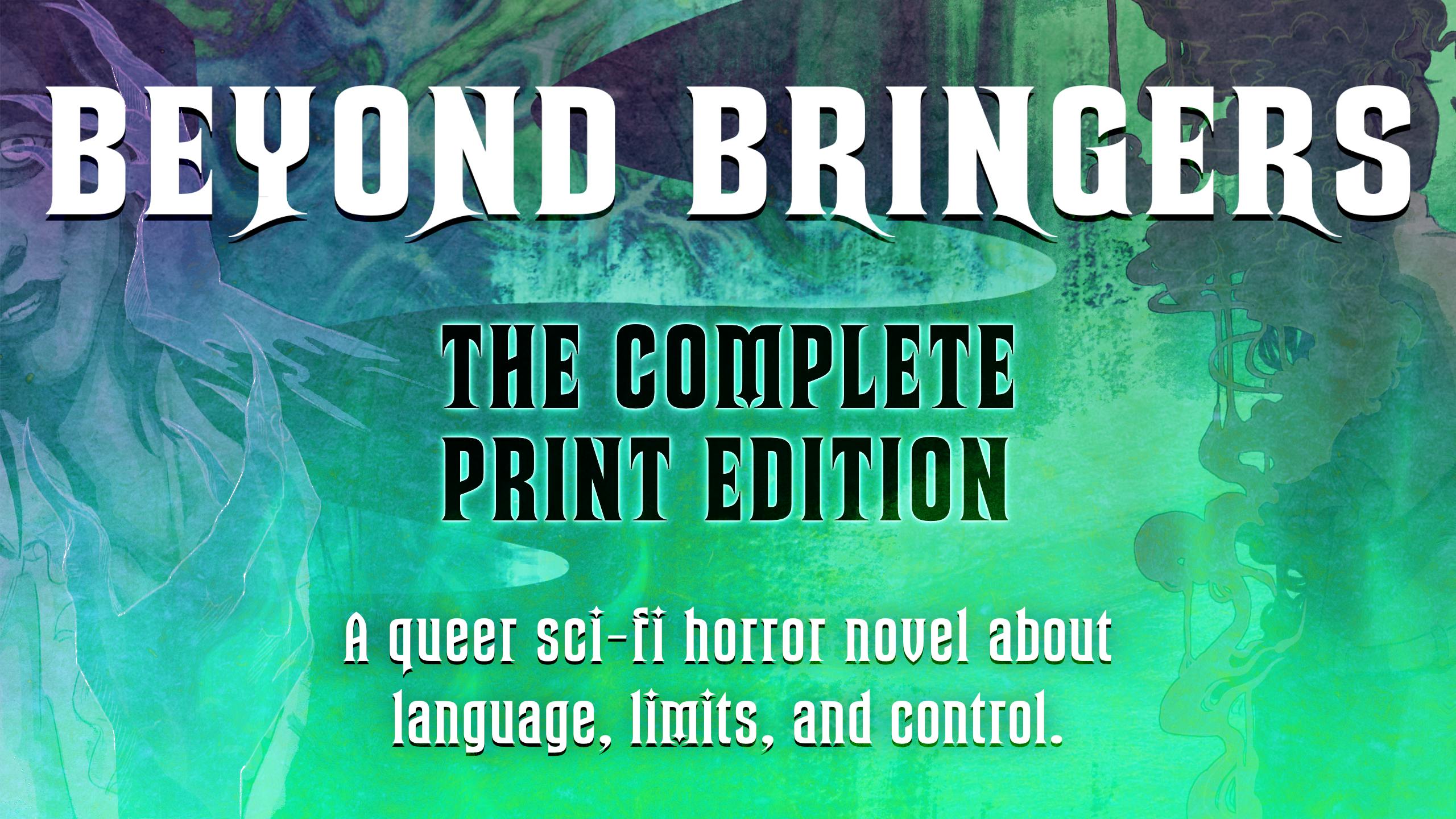 Get Ready for Beyond Bringers - Print Edition