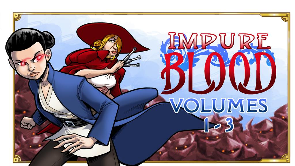 Preorder Impure Blood, Volume 1-3 on BackerKit