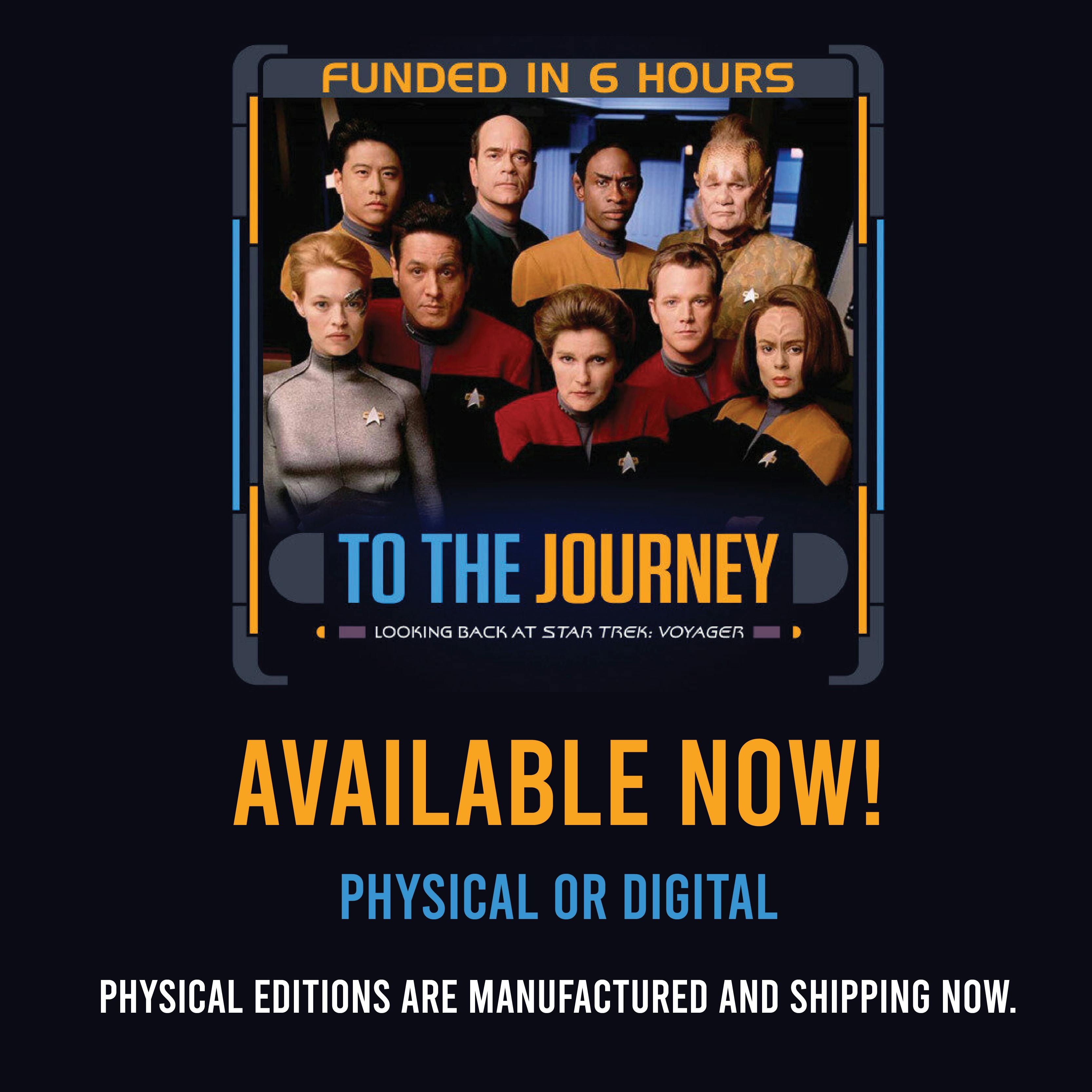 To The Journey - Looking Back At Star Trek: Voyager