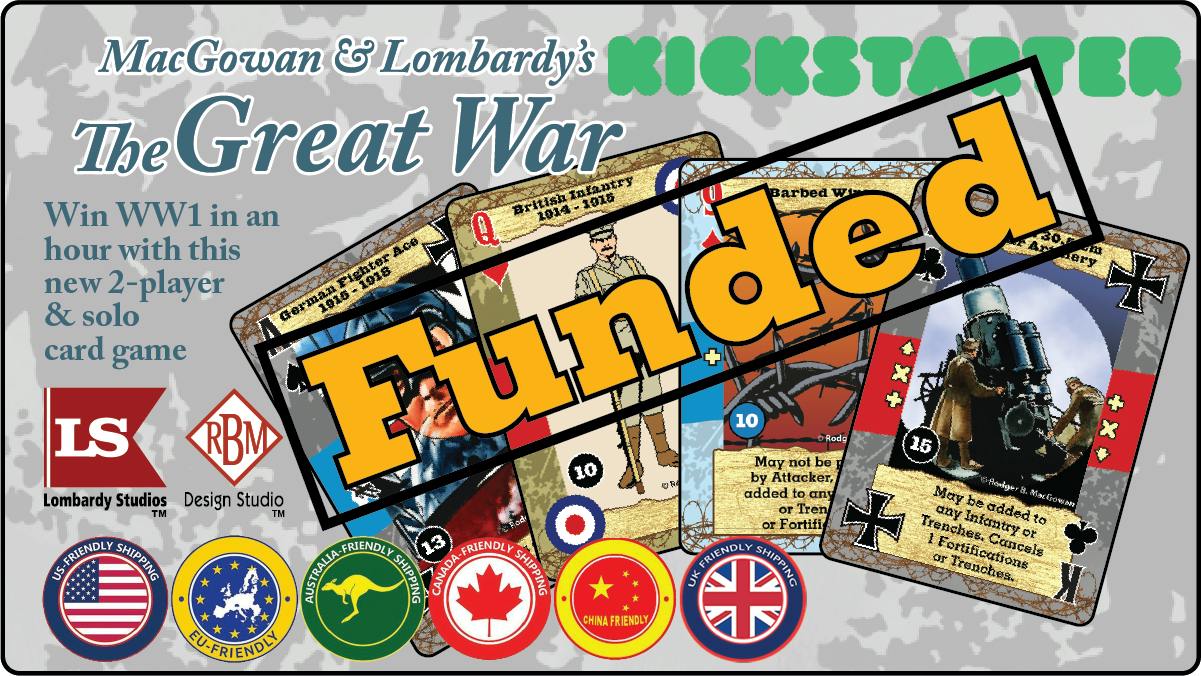 Preorder MacGowan & Lombardy's THE GREAT WAR fast-playing card game on ...